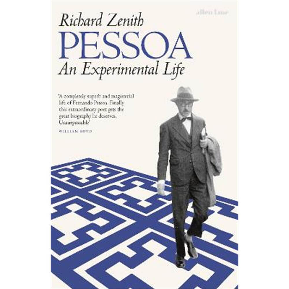 Pessoa: An Experimental Life (Hardback) - Richard Zenith